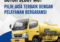 Butuh Sedot WC? Pilih Jasa Terbaik dengan Pelayanan Bergaransi